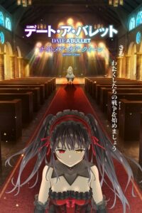 Date A Bullet: Nightmare or Queen Sub Indo (BD)