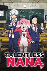 Munou na Nana Sub Indo BD Batch (Episode 01 – 13)