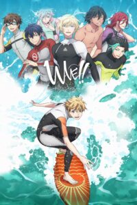 Wave!!: Surfing Yappe!! (TV) (Episode 01 — 12) Sub Indo Batch
