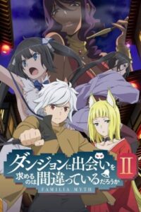 Dungeon ni Deai wo Motomeru no wa Machigatteiru Darou ka II: Past & Future Sub Indo BD