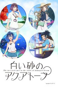 Shiroi Suna no Aquatope Sub Indo BD Batch (Episode 01 – 24)