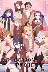 Selection Project Sub Indo Batch (Episode 01 – 13)