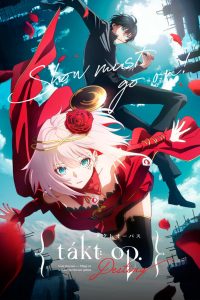 Takt Op. Destiny Sub Indo BD Batch (Episode 01 – 12)