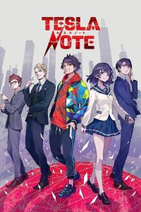 Tesla Note Sub Indo BD Batch (Episode 01 – 13) + Mini Anime