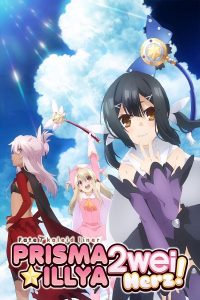 Fate/kaleid liner Prisma☆Illya 2wei Herz! Sub Indo BD Batch (Episode 01 – 10) + 5 SP