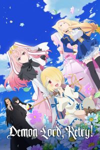 Maou-sama, Retry! Sub Indo BD Batch (Episode 01 – 12)