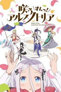 Warau Arsnotoria Sun! Sub Indo Batch (Episode 01 – 12)