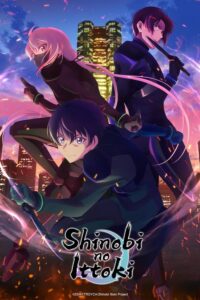 Shinobi no Ittoki Sub Indo Batch (Episode 01 – 12)