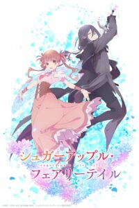 Sugar Apple Fairy Tale Sub Indo BD Batch (Episode 01 – 12)