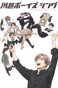 Kawagoe Boys Sing Sub Indo Batch (Episode 01 – 12)