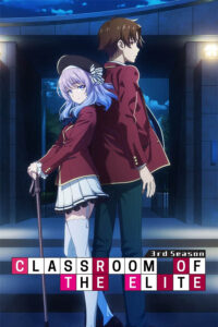 Youkoso Jitsuryoku Shijou Shugi no Kyoushitsu e 3rd Season Sub Indo BD Batch (Episode 01 – 13)