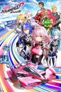 Highspeed Etoile Sub Indo Batch (Episode 01 – 12)
