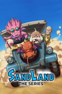 Sand Land: The Series Sub Indo Batch (Episode 01 – 13)