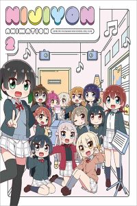 Nijiyon Animation 2 Sub Indo Batch (Episode 01 – 12)