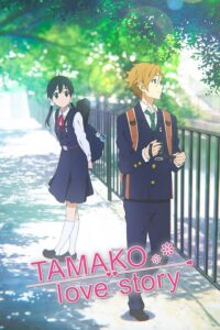 Tamako Love Story Sub Indo (BD)