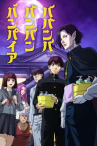 Babanbabanban Vampire Sub Indo Batch (Episode 01 – 12)