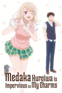 Kuroiwa Medaka ni Watashi no Kawaii ga Tsuujinai Sub Indo Batch (Episode 01 – 12)