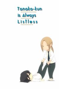 Tanaka-kun wa Kyou mo Kedaruge Sub Indo BD Batch (Episode 01 – 35)