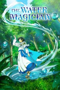 Mizu Zokusei no Mahoutsukai Sub Indo Batch (Episode 01 – 12)