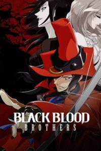 Black Blood Brothers Sub Indo BD Batch (Episode 01 – 12)