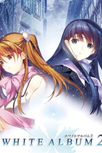 White Album 2 Sub Indo BD Batch (Episode 01 – 13) + 2 SP