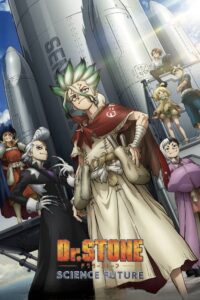 Dr. Stone: Science Future Part 3 Episode (07) Sub Indo