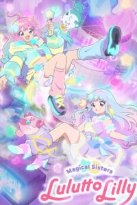 Mahou no Shimai Lulutto Lilly Episode (07) Sub Indo