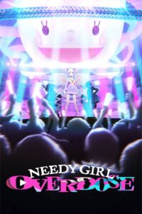 Needy Girl Overdose Episode (07) Sub Indo