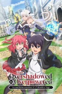 Rakudai Kenja no Gakuin Musou: Nidome no Tensei, S-Rank Cheat Majutsushi Boukenroku Episode (02) Sub Indo