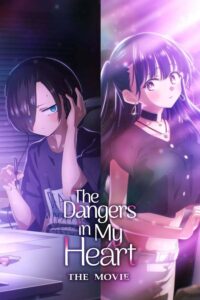 Boku no Kokoro no Yabai Yatsu Movie Sub Indo