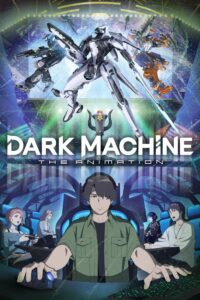 Dark Machine: The Animation Episode (02) Sub Indo